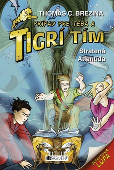 obálka: Tigrí tím – Stratená Atlantída