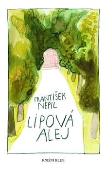 obálka: Lipová alej - 3.vydání