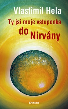 obálka: Ty jsi moje vstupenka do nirvány