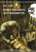 obálka: Agent JFK 40 - Konec projektu Gotteskämp