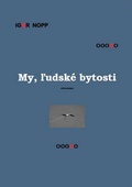 obálka: My, ľudské bytosti