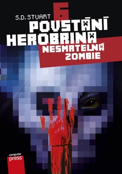 obálka: Povstání Herobrina 6 – Nesmrtelná zombie