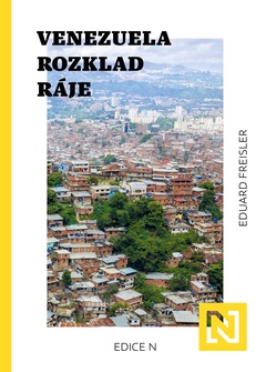 obálka: Venezuela: Rozklad ráje