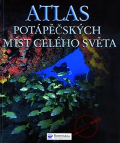 obálka: Atlas potápěčských míst celého světa