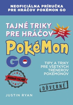 obálka: Tajné triky pre hráčov Pokémon GO