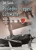 obálka: Poslední vzepětí Luftwaffe