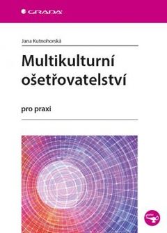 obálka: Multikulturní ošetřovatelství pro praxi