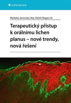 obálka: Terapeutický přístup k orálnímu lichen planus - nové trendy, nová řešení