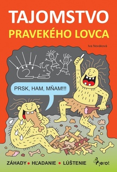 obálka: Tajomstvo pravekého lovca