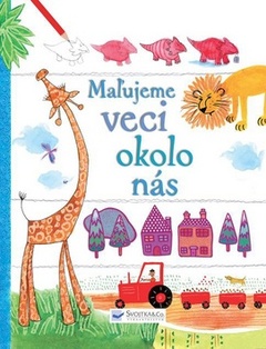 obálka: Maľujeme veci okolo nás