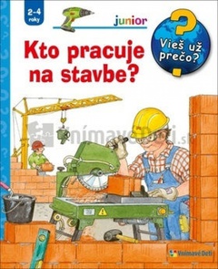 obálka: Kto pracuje na stavbe