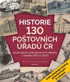 obálka: Historie 130 poštovních úřadů ČR