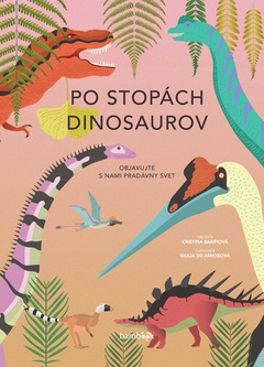 obálka: Po stopách dinosaurov