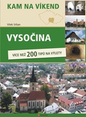 obálka: Vysočina - Kam na víkend