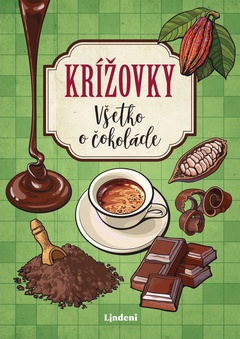 obálka: Krížovky Všetko o čokoláde