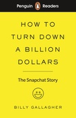 obálka: Penguin Reader Level 2: How to Turn Down a Billion Dollars