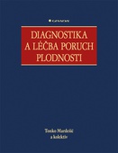 obálka: Diagnostika a léčba poruch plodnosti