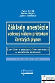 obálka: Základy anestézie vedenej nízkym prietokom čerstvých plynov