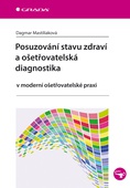 obálka: Posuzování stavu zdraví a ošetřovatelská diagnostika