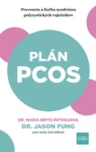 obálka: Plán PCOS: Prevencia a liečba syndrómu polycystických vaječníkov