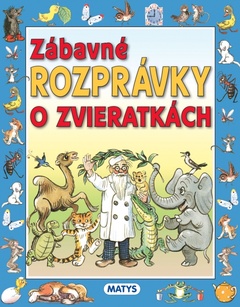 obálka: Zábavné rozprávky o zvieratkách