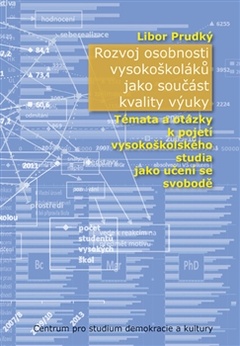 obálka: Rozvoj osobnosti vysokoškoláků jako součást kvality výuky