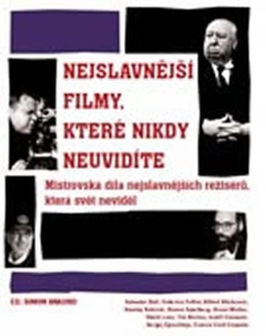 obálka: Nejslavnější filmy, které nikdy neuvidíte