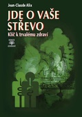 obálka: Jde o vaše střevo - Klíč k trvalému zdraví