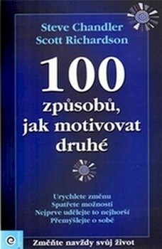 obálka: 100 způsobů, jak motivovat druhé