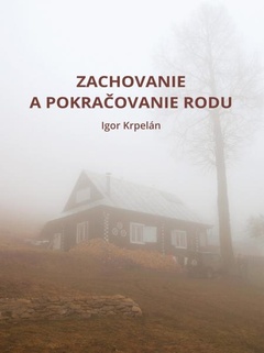 obálka: Zachovanie a pokračovanie rodu