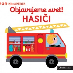 obálka: MiniPÉDIA – Objavujeme svet! Hasiči