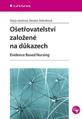 obálka: Ošetřovatelství založené na důkazech - Evidence Based Nursing