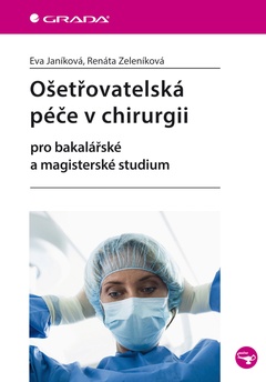 obálka: Ošetřovatelská péče v chirurgii