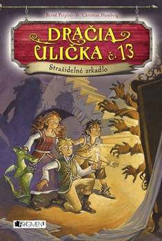 obálka: Dračia ulička č. 13 – Strašidelné zrkadlo