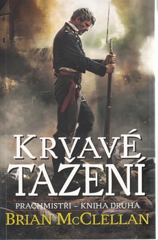 obálka: Krvavé tažení - Prachmistři