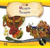 obálka: CD-Najkrajšie rozprávky 25- Mlynček / Tri kapsy