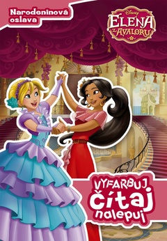 obálka: Elena z Avaloru - Vyfarbuj, čítaj, nalepuj