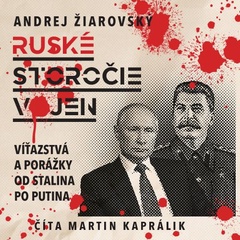 obálka: Storočie ruských vojen (audiokniha na CD)