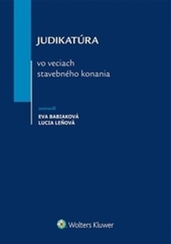 obálka: Judikatúra vo veciach stavebného konania