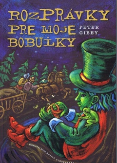 obálka: ROZPRÁVKY PRE MOJE BOBUĽKY