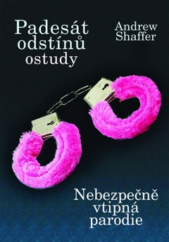 obálka: Padesát odstínů ostudy