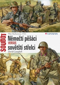 obálka: Němečtí pěšáci versus sovětští střelci - Plán Barbarossa 1941