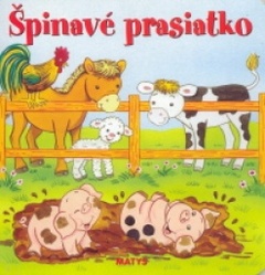 obálka: ŠPINAVÉ PRASIATKO