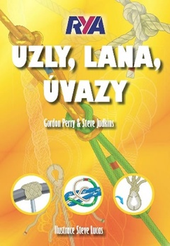 obálka: Uzly, lana, úvazy