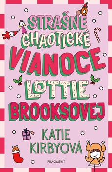 obálka: Strašne chaotické Vianoce Lottie Brooksovej