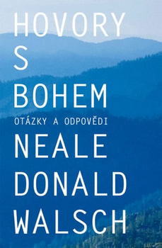 obálka: Hovory s Bohem - otázky a odpovědi