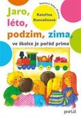 obálka: Jaro, léto, podzim, zima - ve školce je pořád prima