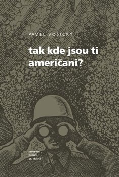 obálka: Tak kde jsou ti Američani?