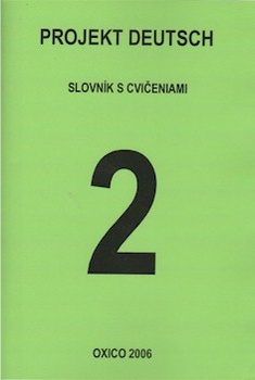 obálka: Projekt Deutsch Neu 2 - Slovník s cvičeniami