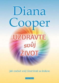 obálka: Uzdravte svůj život - Jak změnit svůj život krok za krokem